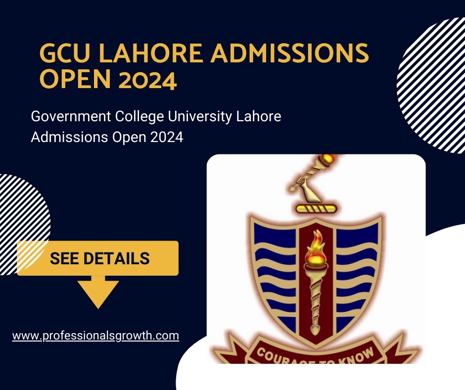 Government College University Lahore – 2nd Shift Admissions Open – 2024