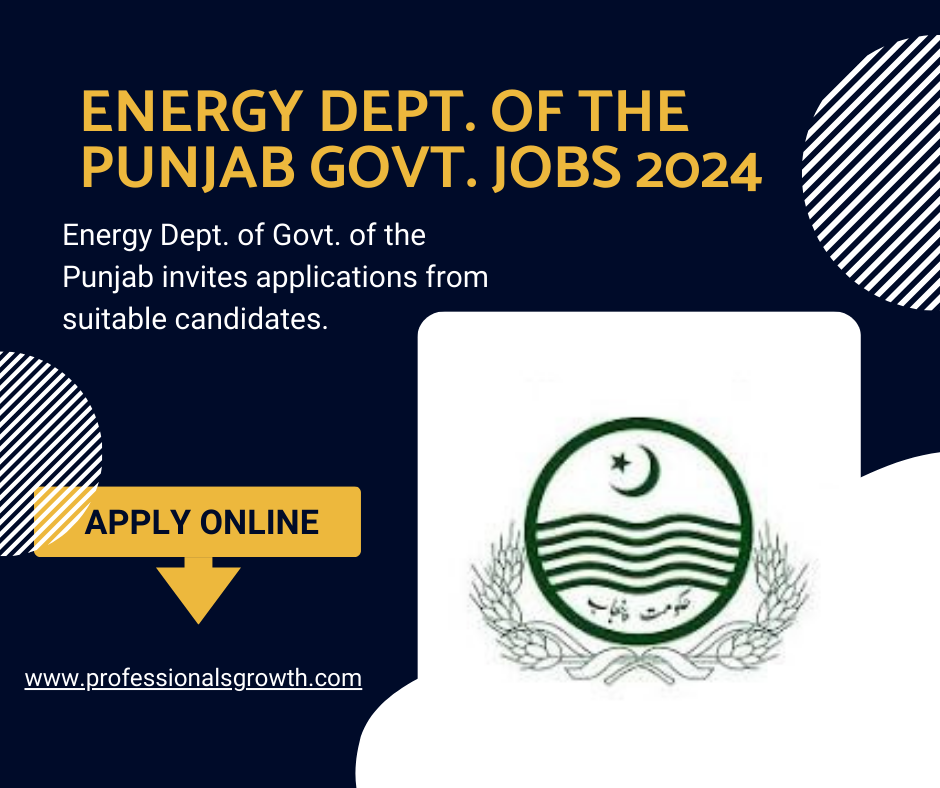 Energy Department Punjab Government – Latest Jobs 2024