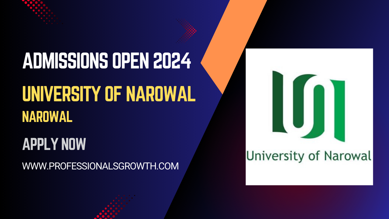 University of Narowal – Admissions Open Fall 2024