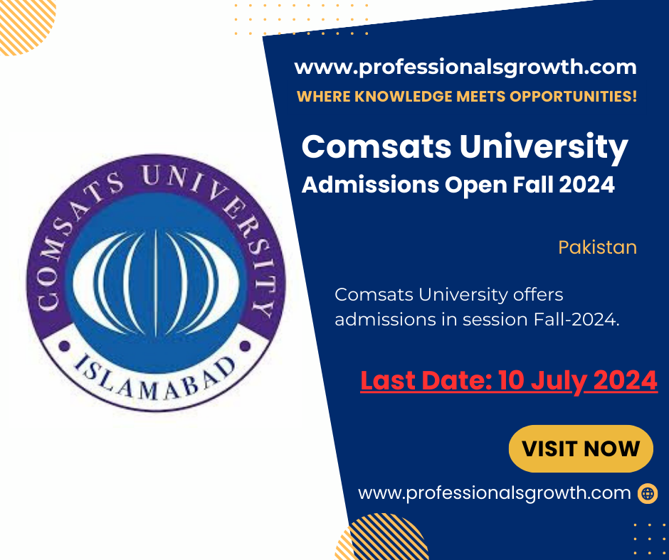 Comsats University – Admission Open Fall 2024