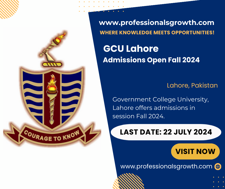 GCU Lahore – Government College University Lahore | Admissions Open Fall 2024